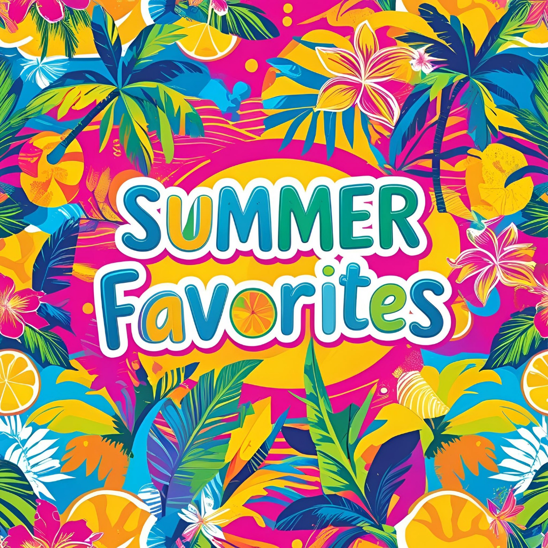 Summer Favorites